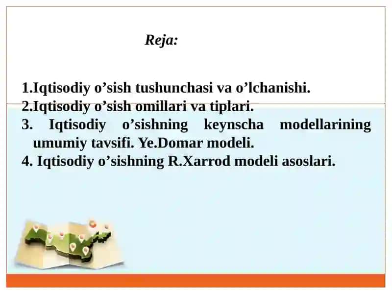 Iqtisodiyoʼsishning umumiy tavsiyavi modellari 2