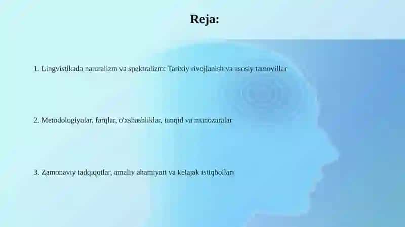 Naturalizm va Spektralizm lingvistikada 2