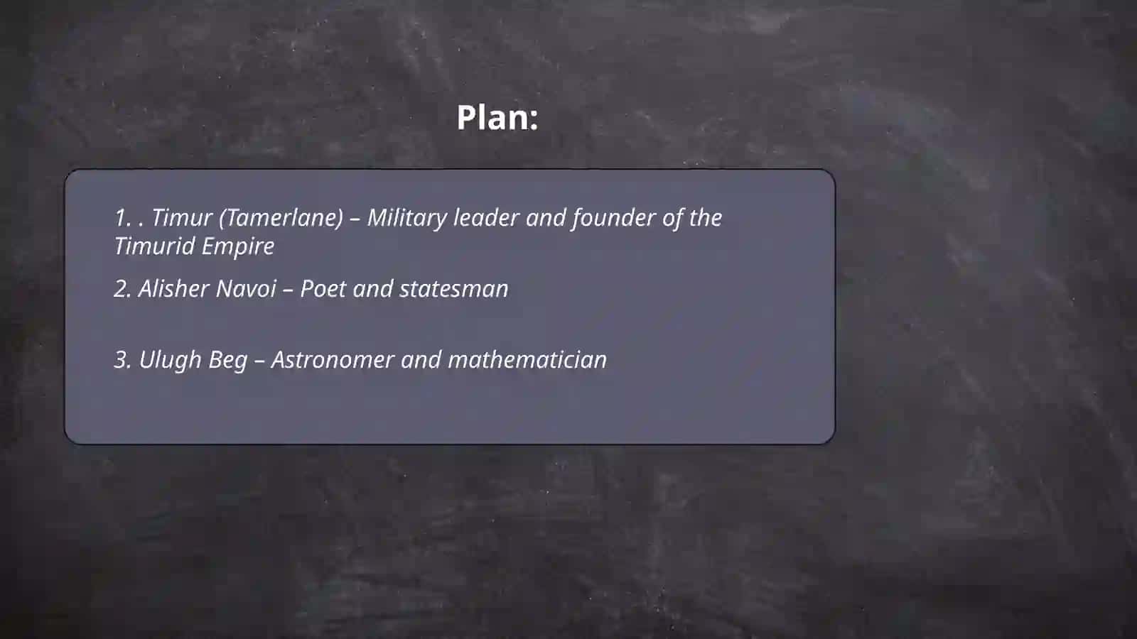 Timur (Tamerlane) – Military leader and founder of the Timurid Empire 2