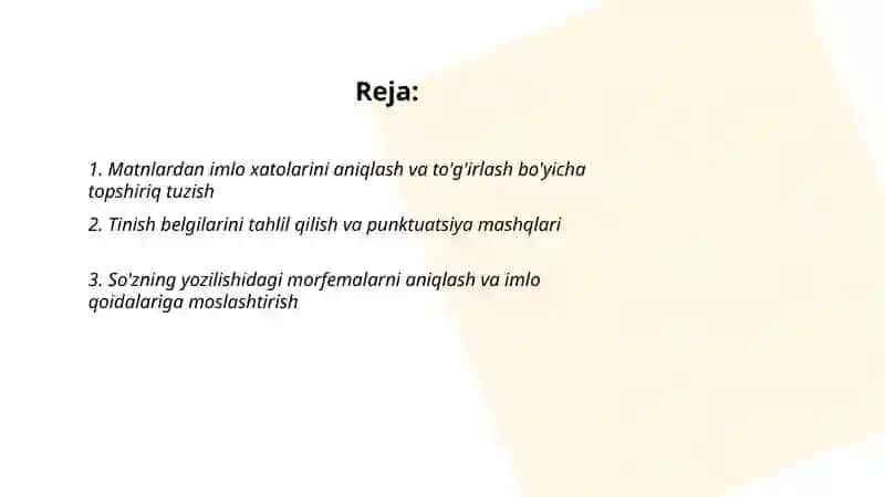 Matnlarni imloviy tahlil qilish. Imloviy savodxonlikni oshirish bóyicha topshiriqlarni ishlab chiqish 2