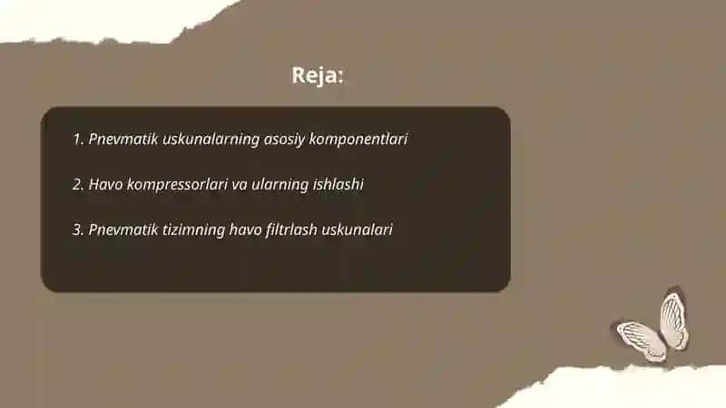 Pnevmatik uskunalarning tuzilishi va ishlashi 2