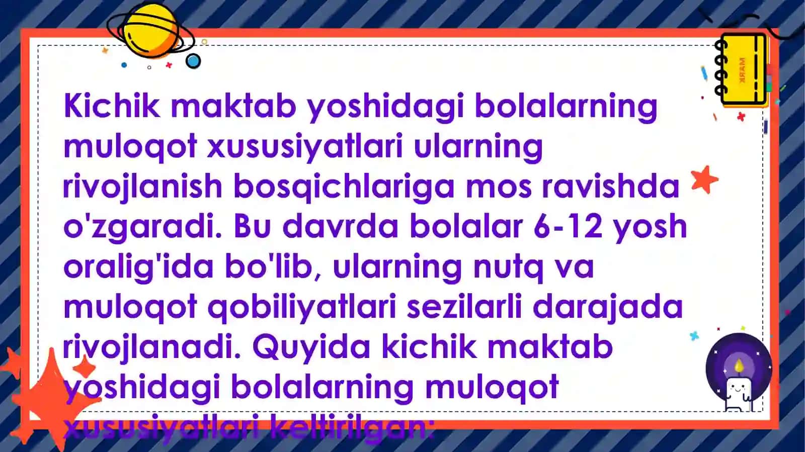 KICHIK MAKTAB YOSHIDA MULOQOTNING XUSUSIYATLARI 2
