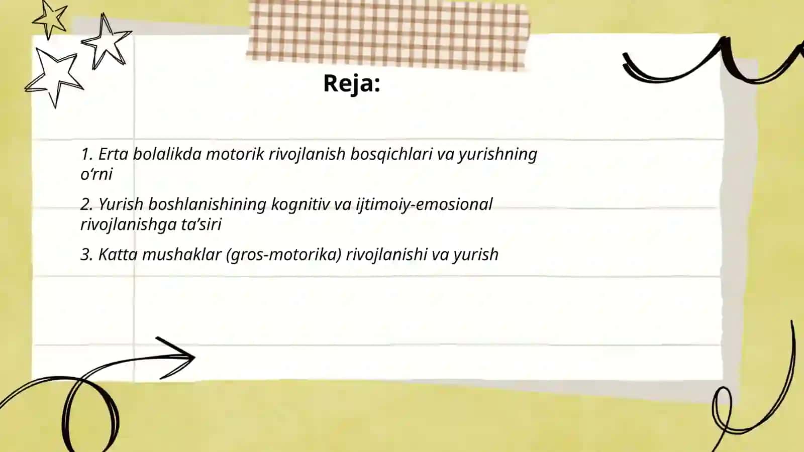 Erta bolalik davridagi bolalarning jismoniy rivojlanishi, Yurishning bola rivojlanishiga taʼsiri 2