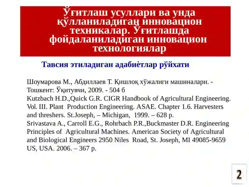 Ўғитлаш усуллари ва унда қўлланиладиган инновацион техникалар. Ўғитлашда фойдаланиладиган инновацион технологиялар 2
