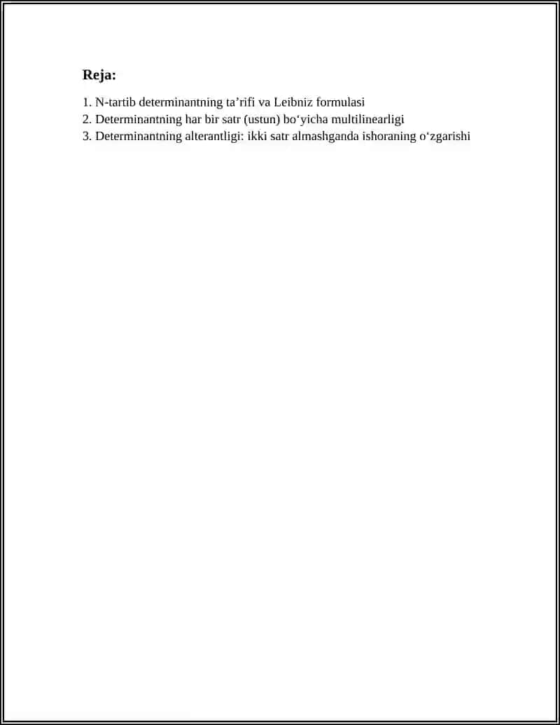 N-TARTIB DETERMINANTNING ASOSIY XOSSALARI 2