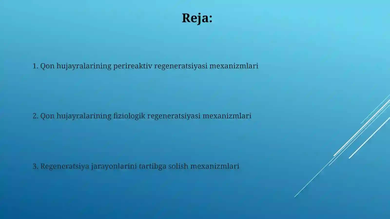 Qon hujayralarini fizialagik va perireativ regiriniratsiyasi mehanizimlari 2