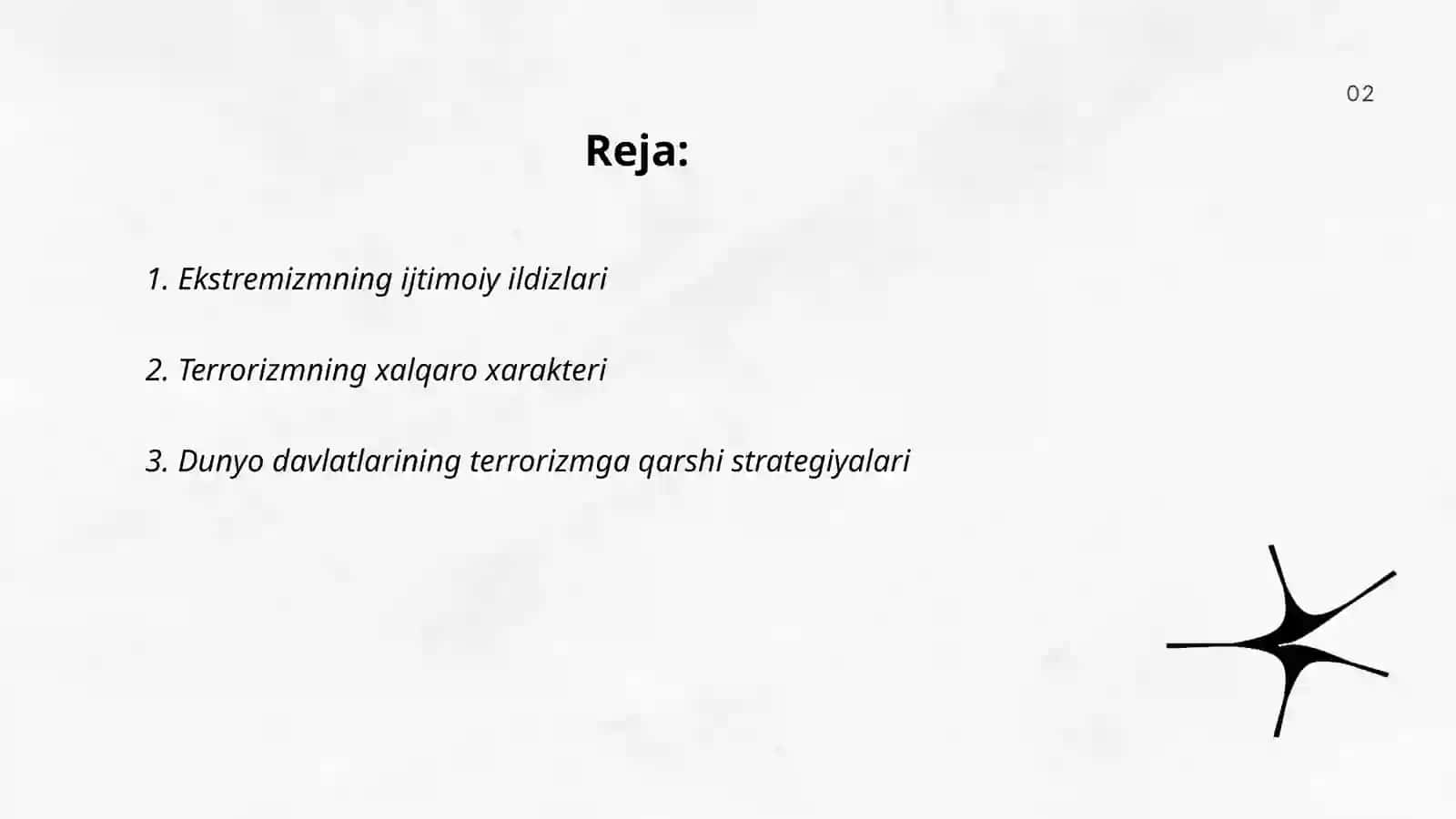 Ekstremizm va terrorizmga qarshi kurash tajribasi 2