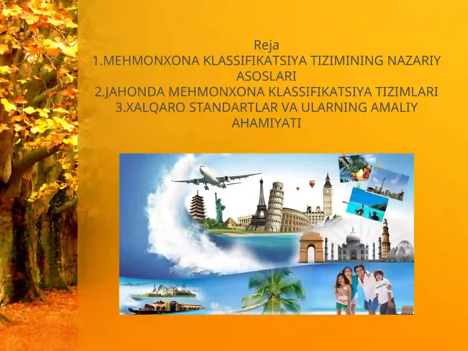 Jahonda mehmonxona klassifikatsiya tizimlari (yulduz turizmi, xalqarostandartlar) 2
