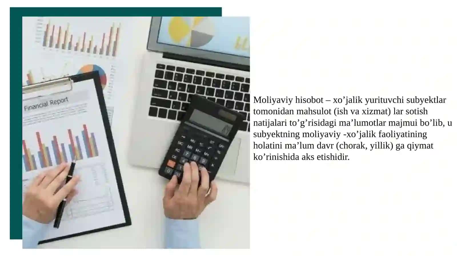 Buxgalteriya (Moliyaviy) hisobotlar 2