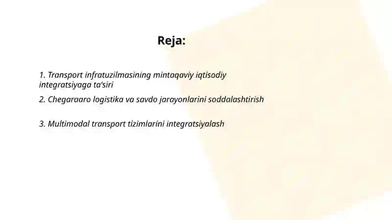 Transport sektori va iqtisodiy integratsiya jarayonlari 2