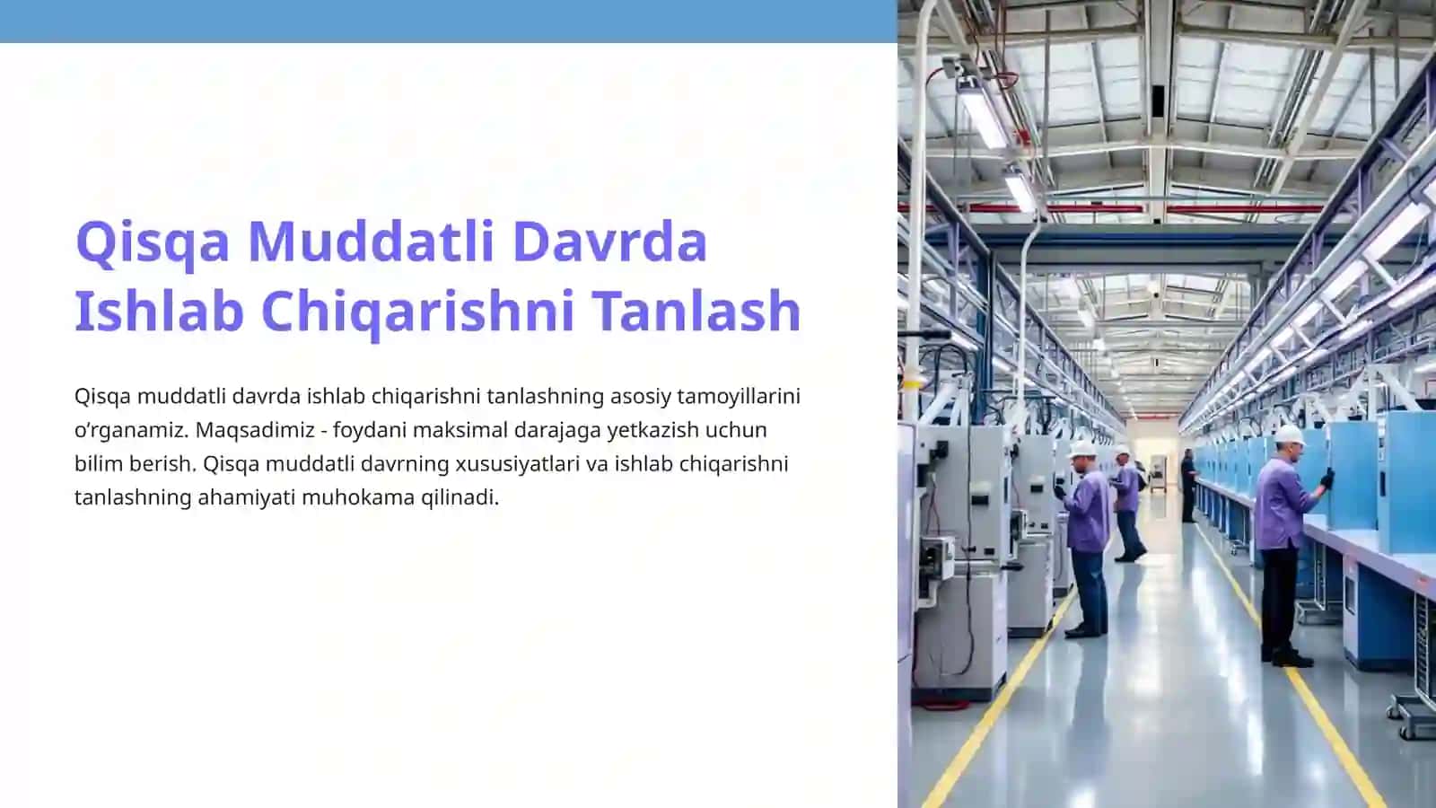 Qisqamuddatli davrda ishlab chiqarishni tanlash 2