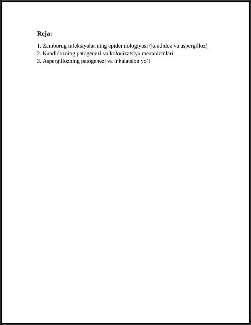 ZAMBURUG INFEKSIYALARI. (KANDIDOZ, ASPERGILLEZ) 2