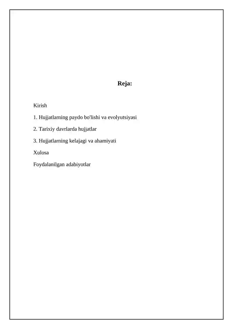Hujjatlarning paydo bo'lishi va evolyutsiyasi 2