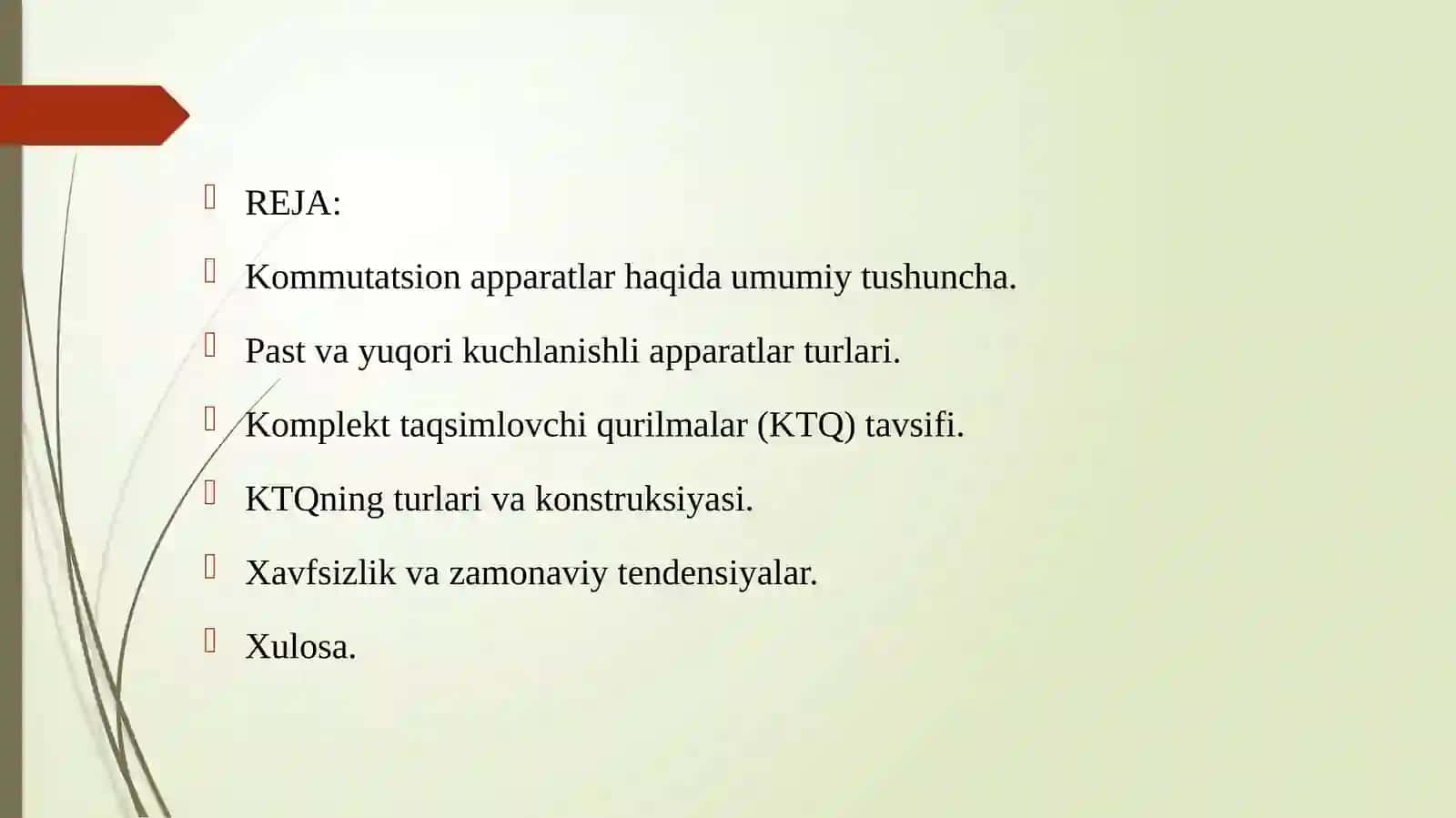 Kommutatsion apparatlar va komplekt taqsimlovchi qurilmalar mavzusida TAQDIMOT ISHI 2