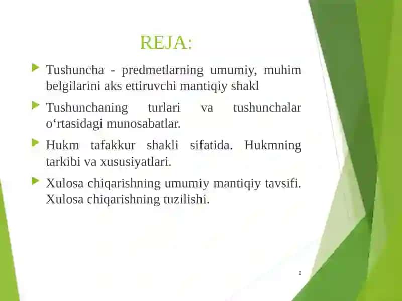 Tafakkur shakllari Tushuncha, hukm, xulosa. 2