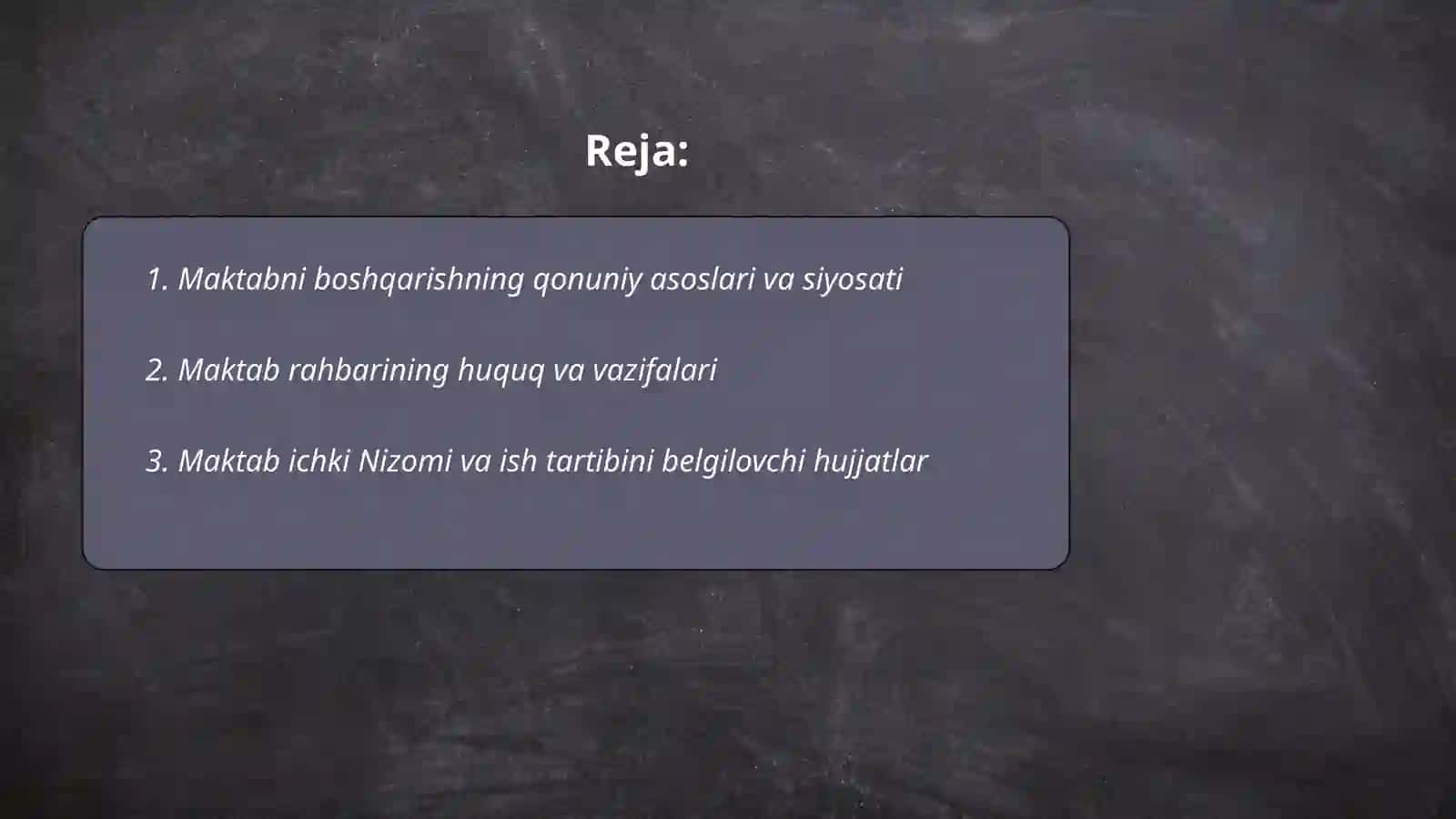 Maktabni boshqarish va unga rahbarlik qilishning qonun qoidalari 2