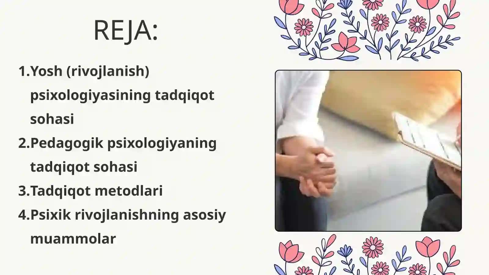 Yosh va pedogagik psixologiya fanining tadqiqot sohasi va muamollari 2
