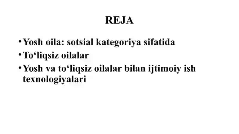 YOSH VA TO‘LIQSIZ OILALAR BILAN IJTIMOIY ISH 2