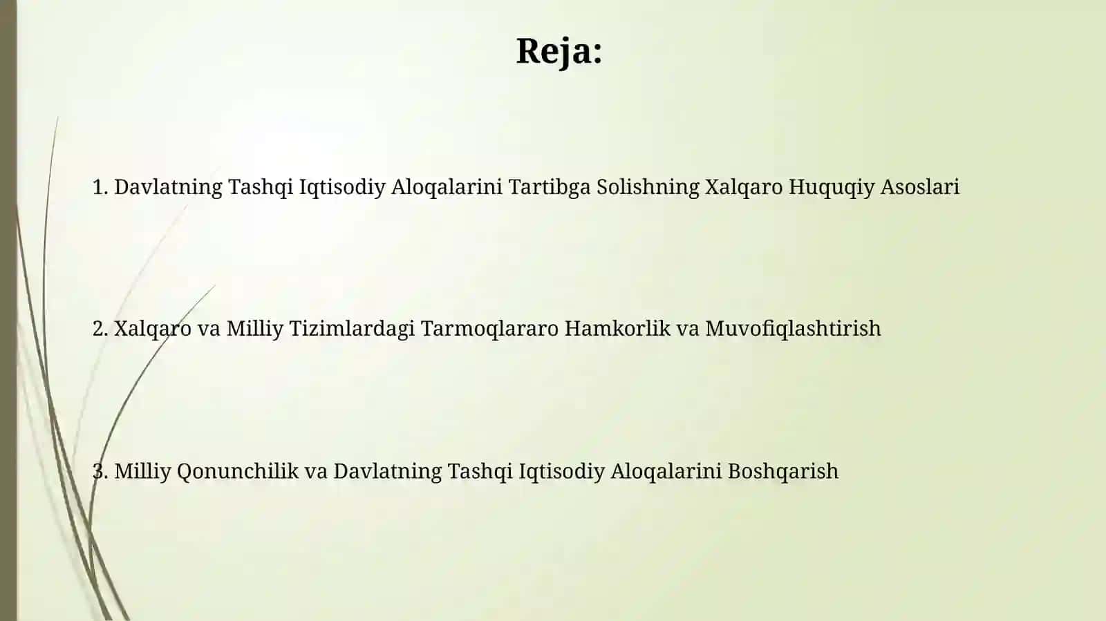 Davlat tashqi iqtisodiy aloqalarini tartibga solishda xalqaro va milliy tizimlar 2