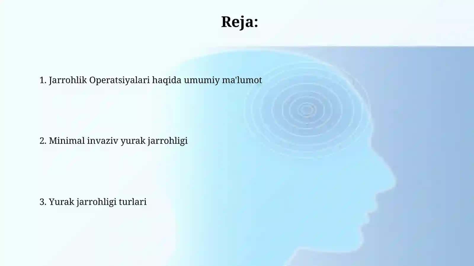 Jarohlik operatsiyalari haqida tushuncha va uning turlari. Kam invaziv kardioxirurgiya 2