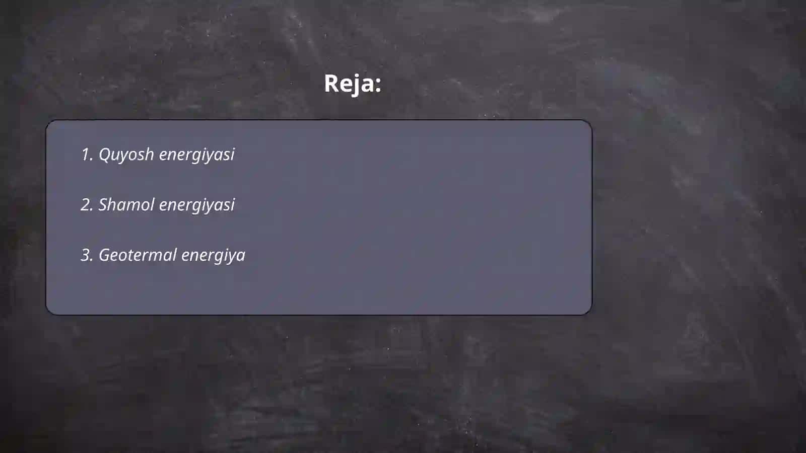 Qayta tiklanuvchi energiya manbalari 2