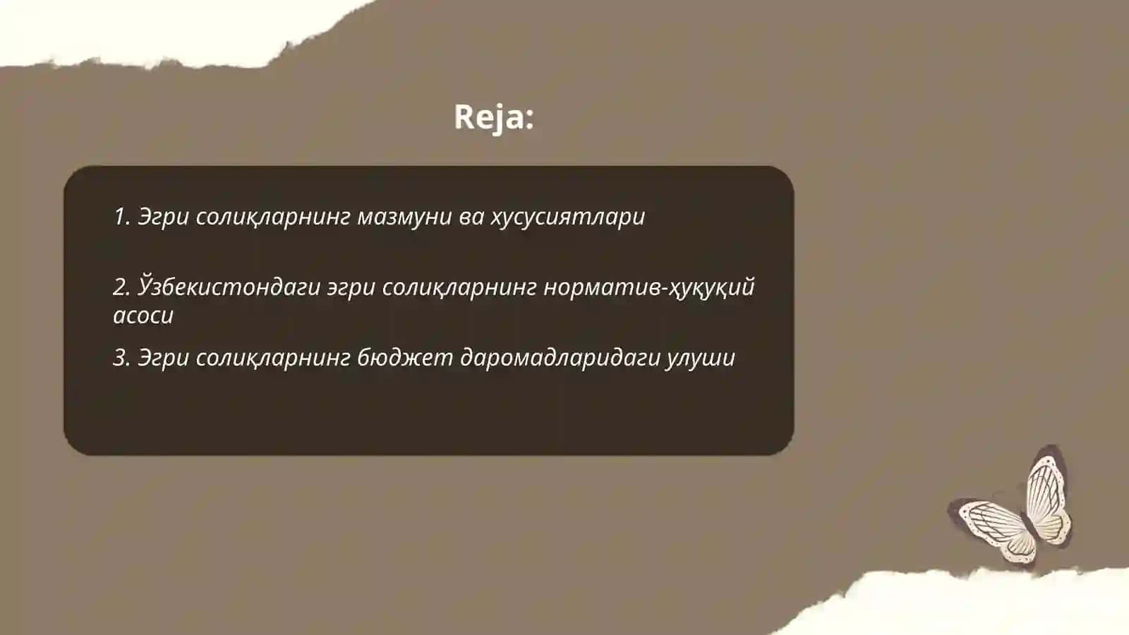 Эгри солиқларнинг буджет даромадларда тутган урни ва ахамияти 2