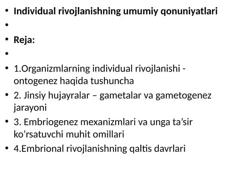 Individual rivojlanishning umumiy qonuniyatlari 2