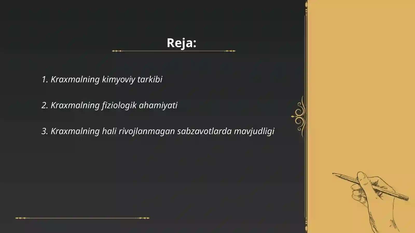 Kraxmal olinishi tabiatda uchrashi va hususiyatlari 2
