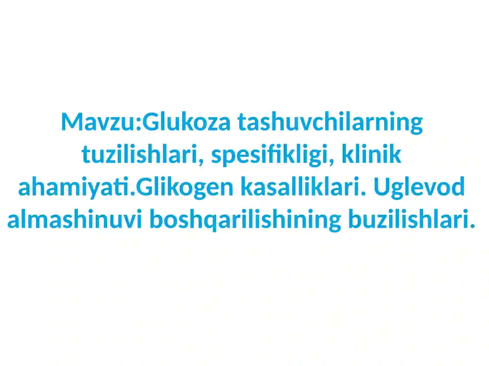 Glukoza tashuvchilari 2