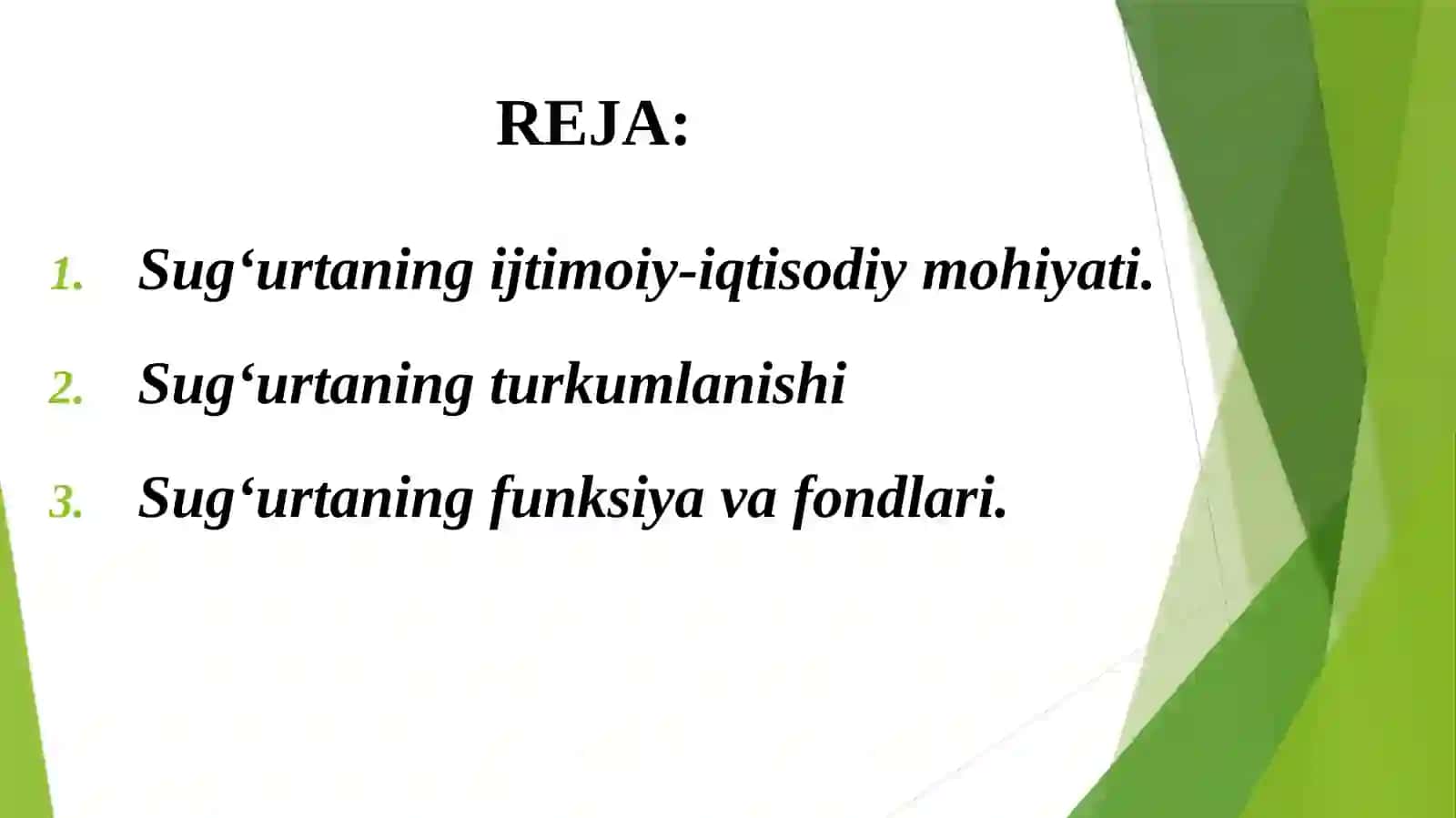 SUG‘URTANING IQTISODIY MOHIYATI, FUNKSIYALARI VA BOZOR MUNOSABATLARIDAGI O‘RNI 2