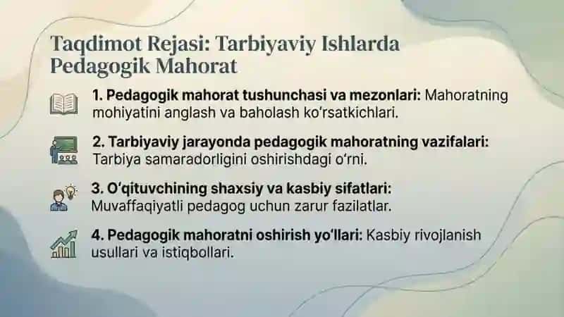 Tarbiyaviy ishlarda pedagogik mahoratning mohiyati 2