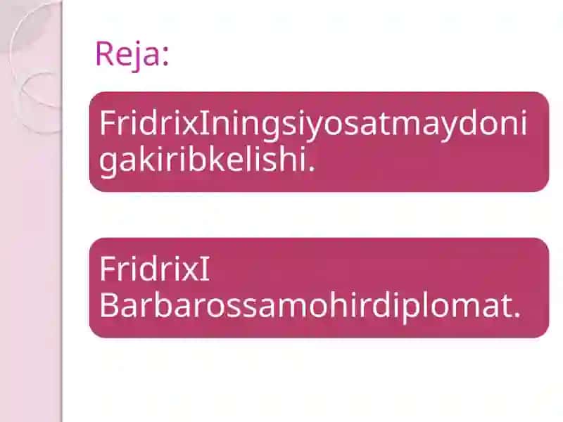 Fridrix Barbarossa ning tashqisiy osati 2