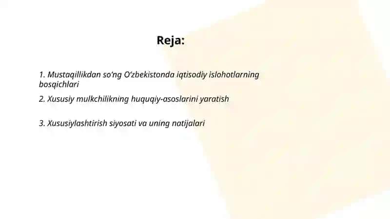 Iqtisodiy islohotlar, xususiy mulkchilikning shakllanishi. Oʻzbekistonda bozor munosabatlarining rivojlanishi 2