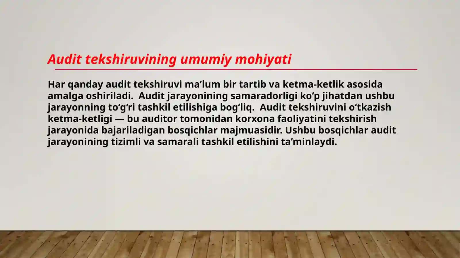 AUDIT TEKSHIRUVINI O‘TKAZISH KETMA-KETLIGI 2