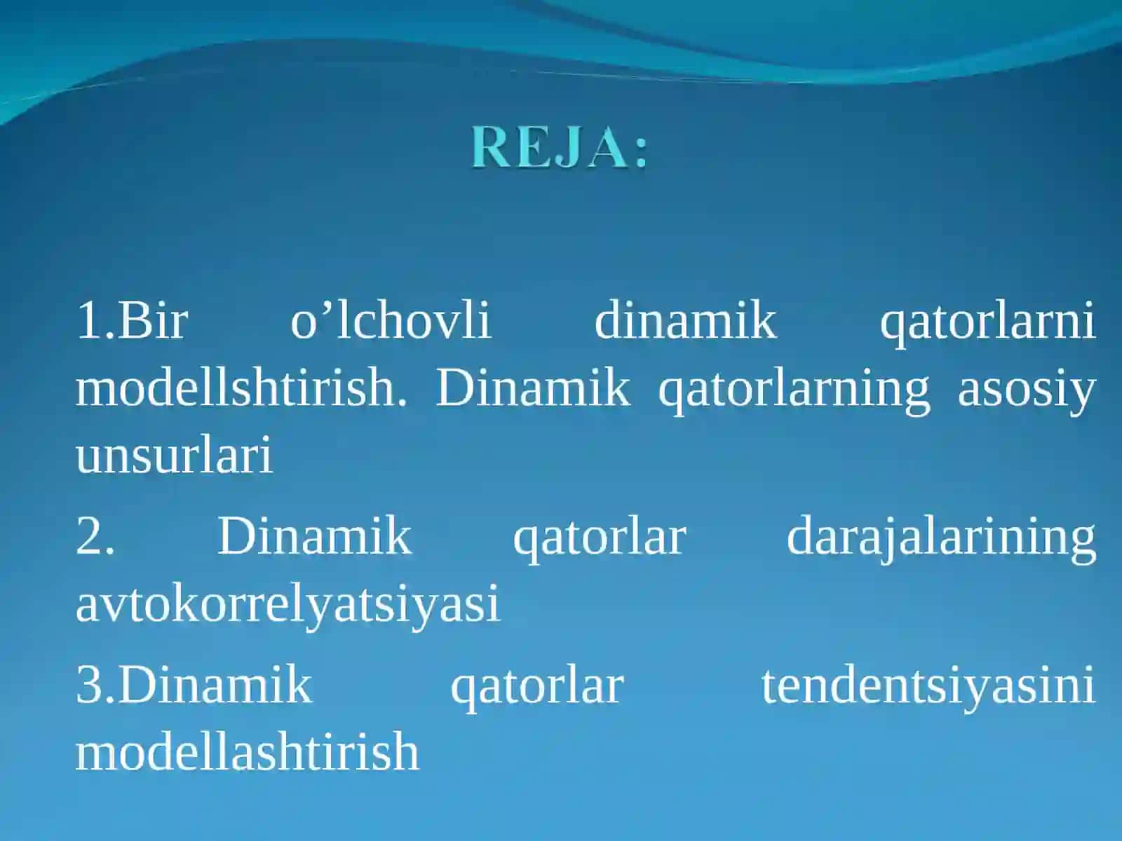 Dinamik qatorlarda ekonometrik modellashtirish 2
