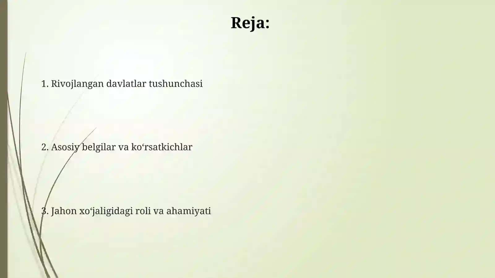 Jahon xoʻjaligida rivojlangan davlatlar.Tarif va ahamiyati 2