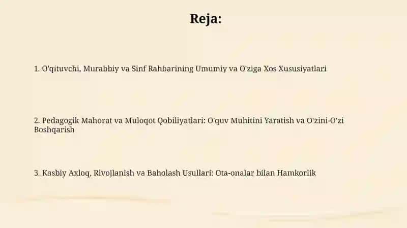 O'qituvchi, Murabbiy va Sinf Rahbarining Umumiy xususiyatlari 2