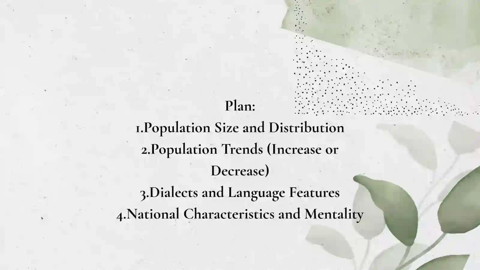 Population of Great Britain, the USA, Canada, Australia, and New Zealand: Size, Trends, Dialects and National Characteristics 2