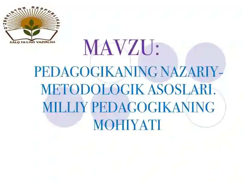 "Pedagogikaning nazariy-metodologik asoslari.Milliy pedagogikaning mohiyati" taqdirlaydilar 2