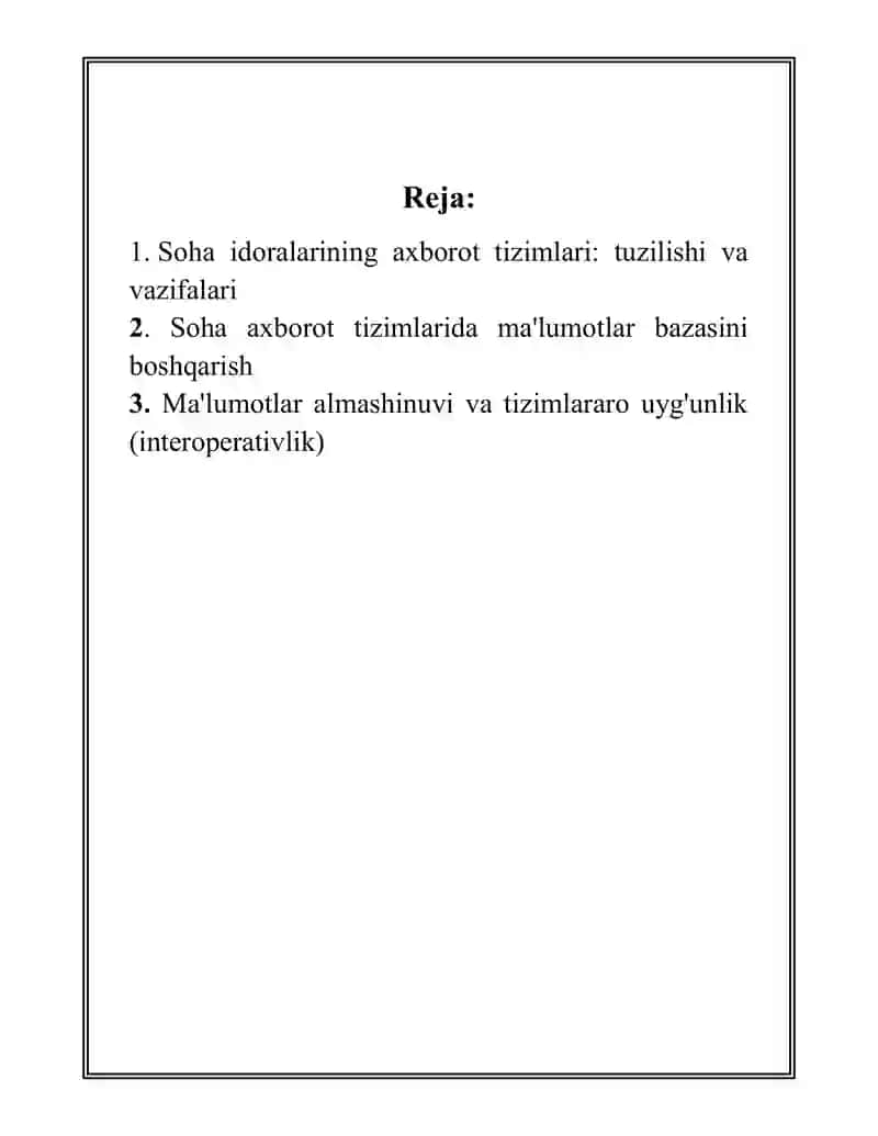 SOHA IDORALARINING AXBOROT TIZIMLARI.  SOHANING AXBOROT TEXNOLOGIYALARI VA ULARDAN FOYDALANISH. SOHA AXBOROT TIZIMLARINING INTERAKTIV XIZMATLARI 2