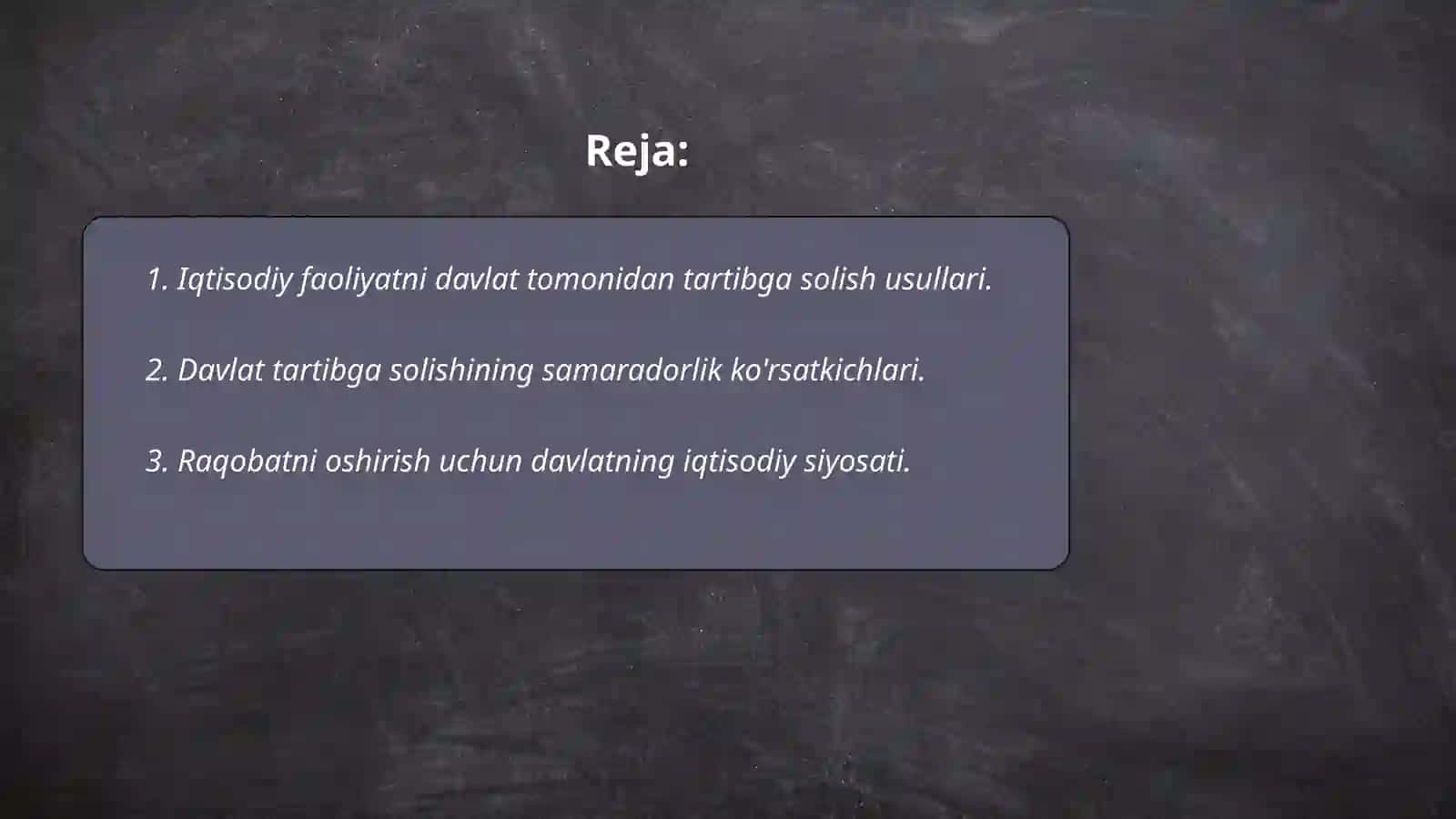 Iqtisodiy faoliyatni davlat tomonidan tartibga solish samaradorligi 2