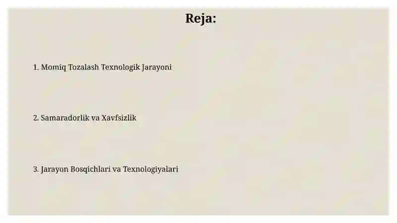 Momiq Tozalash Texnologik Jarayoni 2
