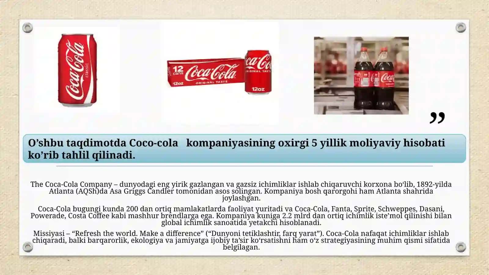 Coco-cola   kompaniyasining oxirgi 5 yillik moliyaviy hisobati 2