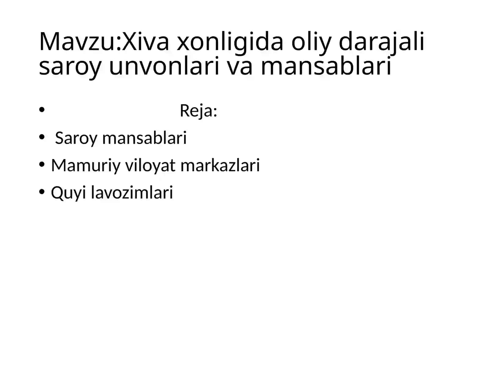 Xiva Xonligi Mamansablari va Unvonlari 2