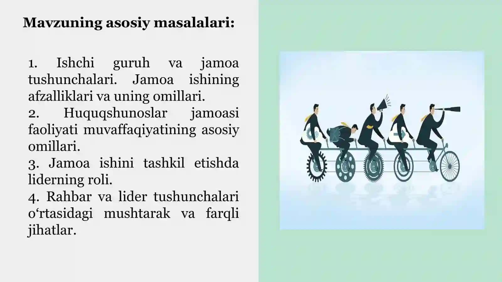 HUQUQSHUNOSLAR  GURUHI VA  JAMOASIDA  ishni toʻgʻri  tashkil etish  usullari 2