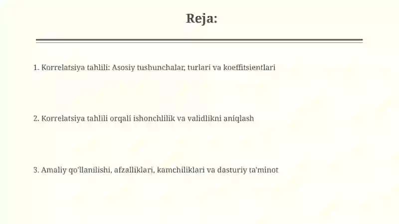 Korrelyatsiya tahlili ishonchlilik va validlikni aniqlash usullaridan biri sifatida 2