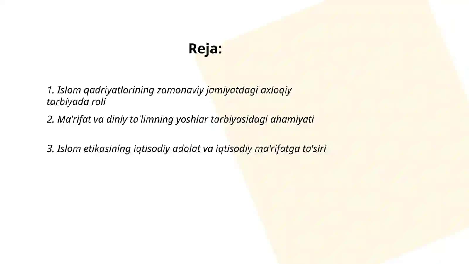 Islom qadriyatlari va ma'rifatining hozirgi davrdagi ahamiyati 2