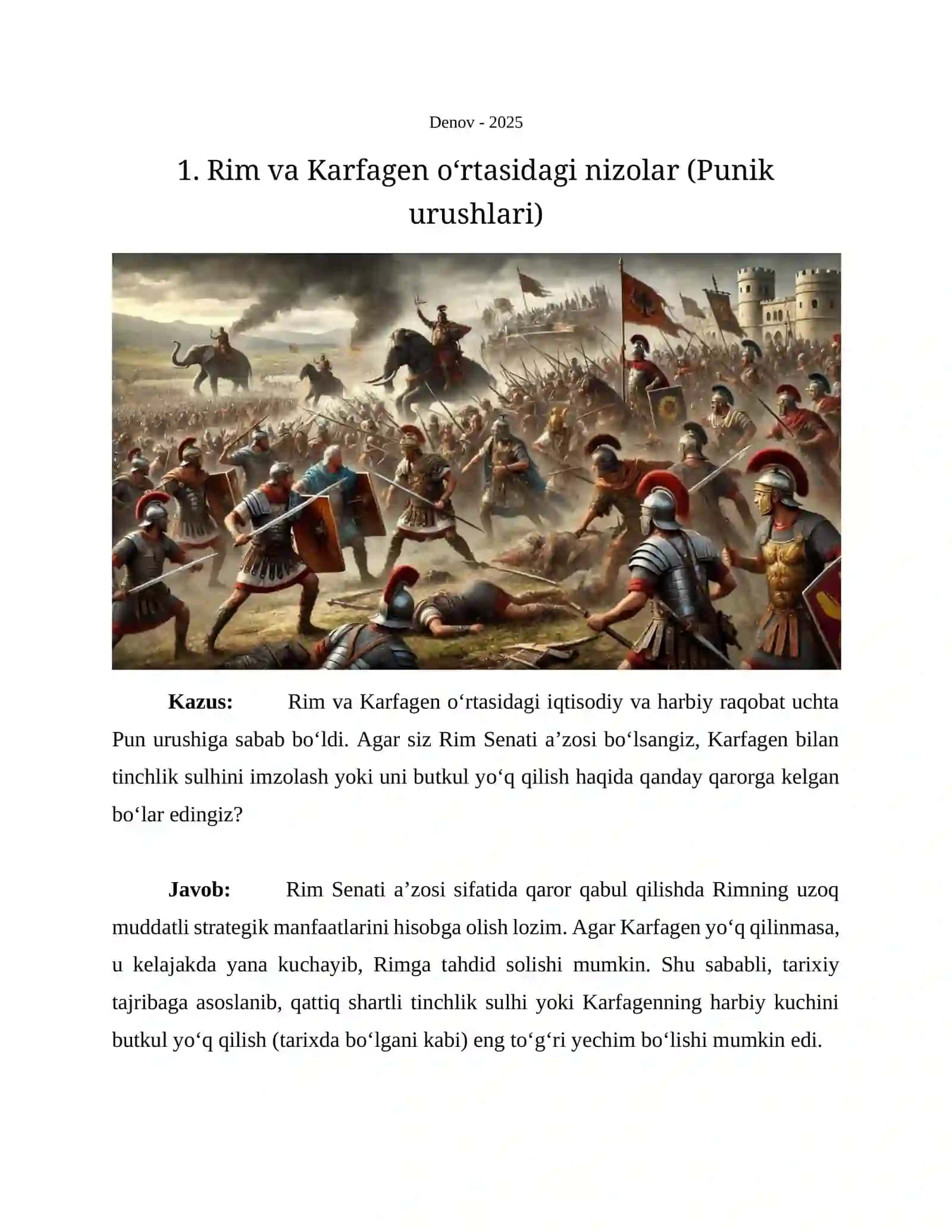 QADIMGI VA O‘RTA ASRLAR DAVRIDAGI XALQARO MUNOSABATLARI FANIGA OID 5 TA MUAMMOLI HOLAT (KAZUS) VA ULARNING YECHIMLARI 2