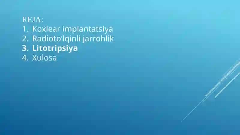 Eshitish biofizikasi elementlari. Koxlear implantatsiya asoslari. Radioto'lqinli jarrohlik. Litotripsiya. 2