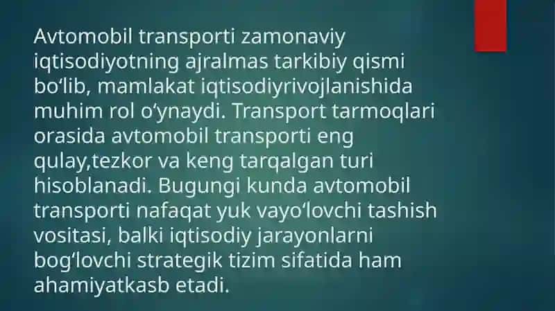 Avtomobil transportini boshqarishning hozirgidavrdagi holati va taraqqiyoti 2